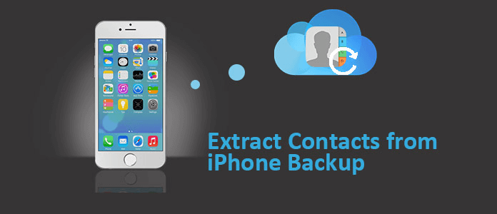 ultimate-guide-how-to-extract-contacts-from-iphone-backup