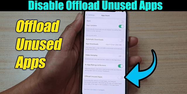 How To Disable Offload Unused Apps On Iphone